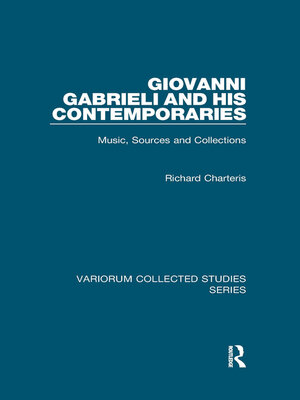cover image of Giovanni Gabrieli and His Contemporaries